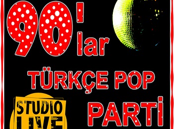 90’lar Türkçe Pop Parti&nbsp;(TarkanÖzel)