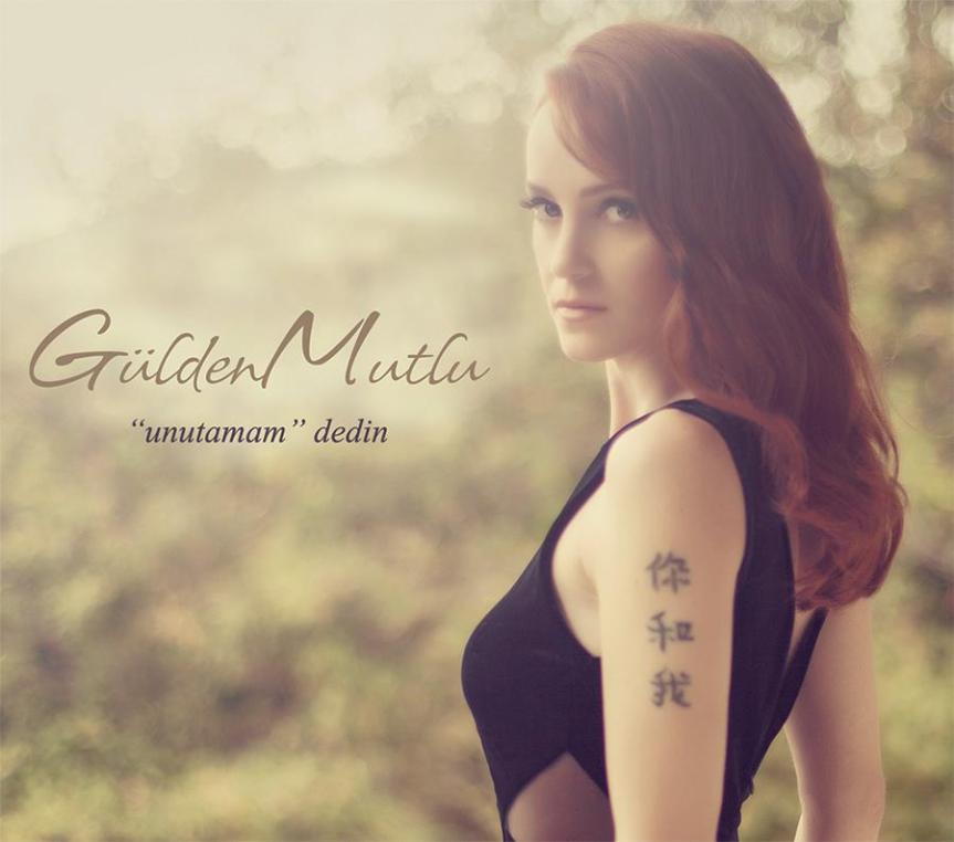 Gülden Mutlu: “Unutamam&nbsp;Dedin”