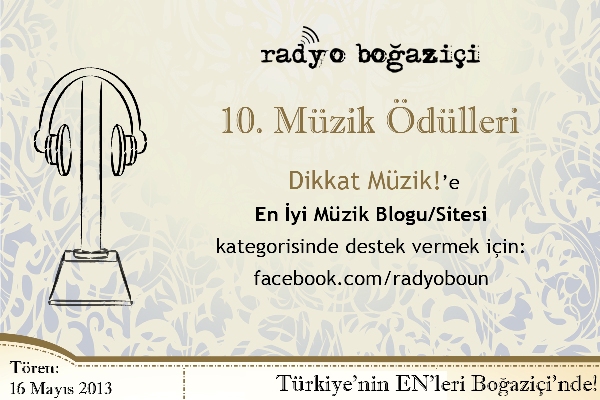 DikkatMüzik!, Radyo Boğaziçi 10. Müzik Ödülleri’ne aday!