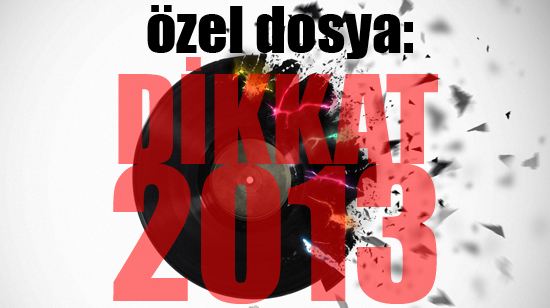 dikkat2013